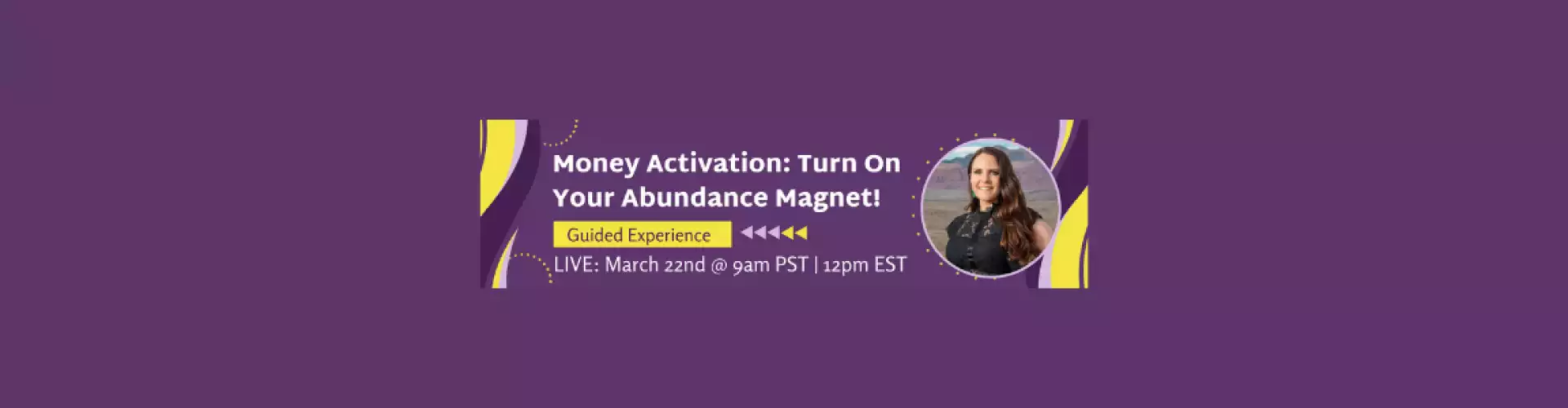 Pag-activate ng Pera: I-on ang Iyong Abundance Magnet! - Online Class by Dallisa Hocking